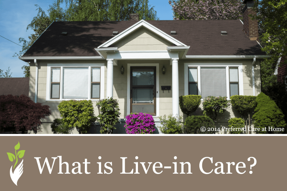 what-is-live-in-care-senior-home-care-blog