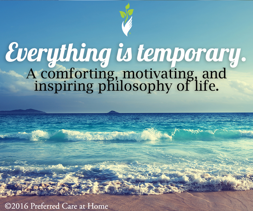 Everything is Temporary