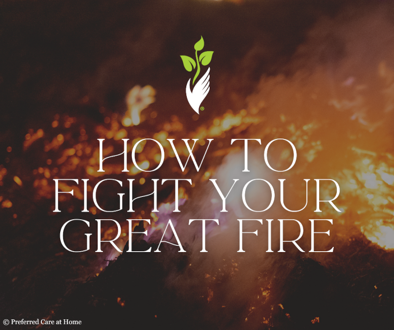 Get ahead of your Great Fire