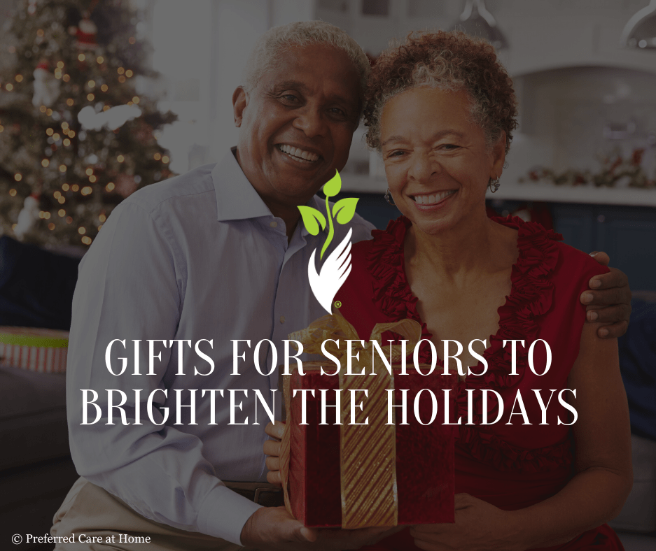 Gifts for Seniors and Assisted Living or Memory Care Residents